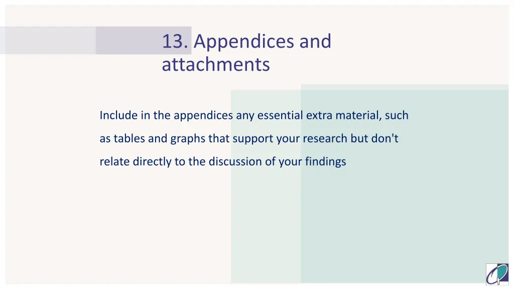 13 appendices and attachments