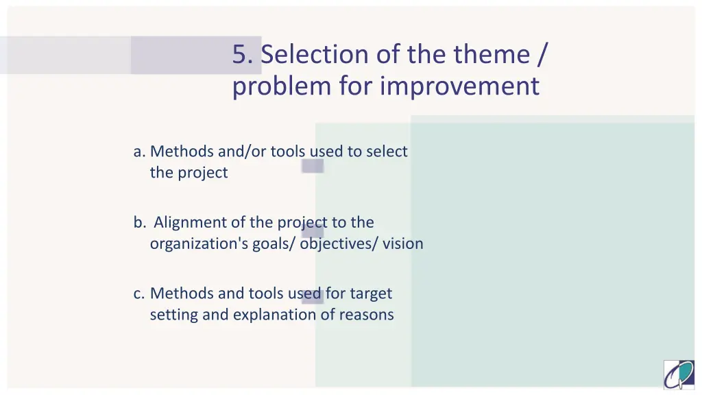 5 selection of the theme problem for improvement