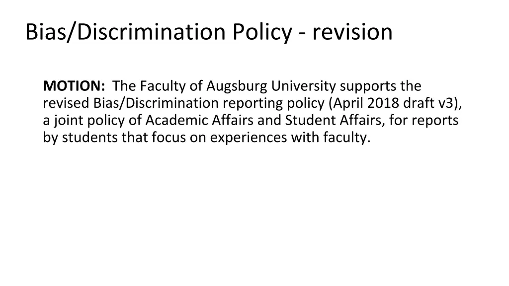 bias discrimination policy revision