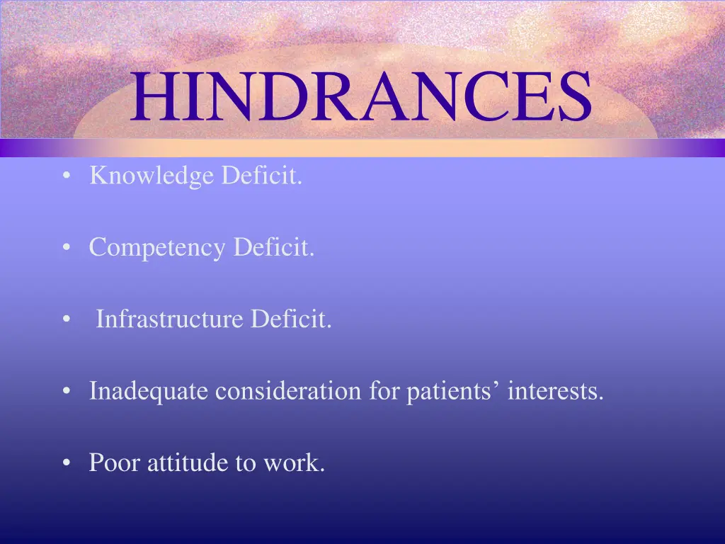 hindrances