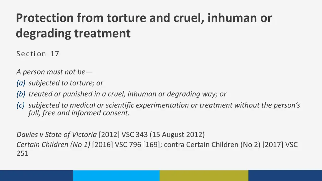 protection from torture and cruel inhuman
