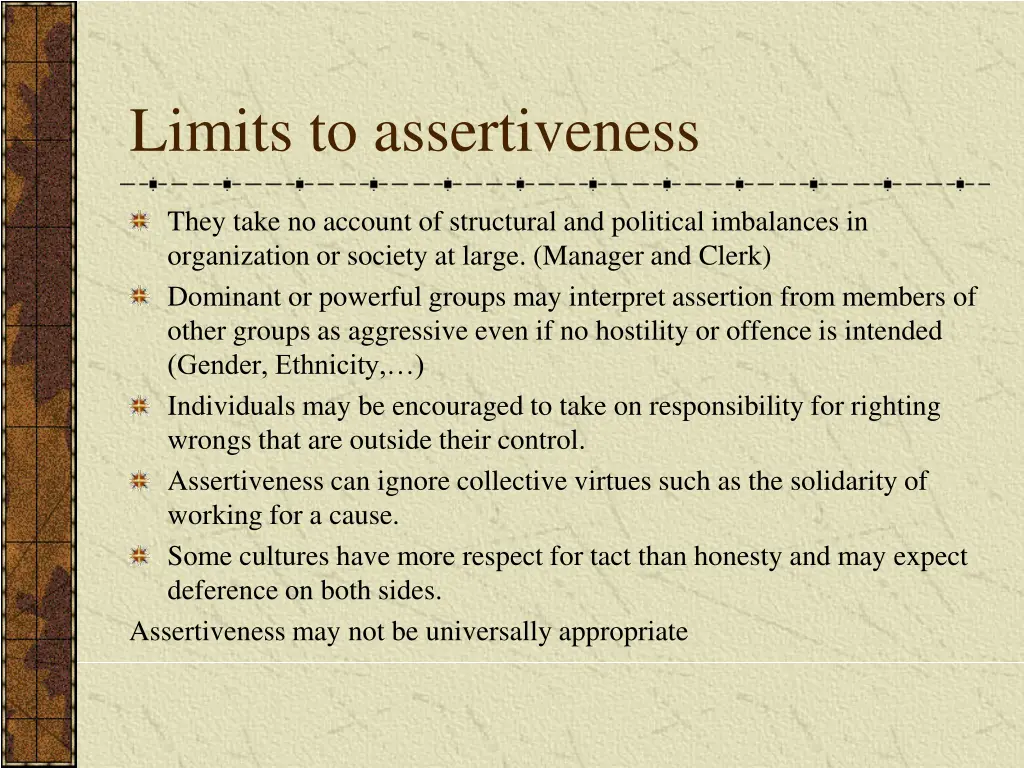 limits to assertiveness