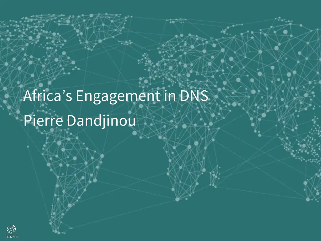 africa s engagement in dns pierre dandjinou