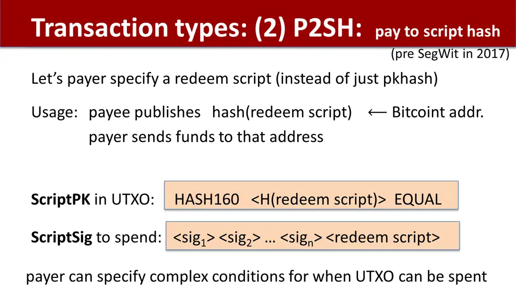 transaction types 2 p2sh pay to script hash