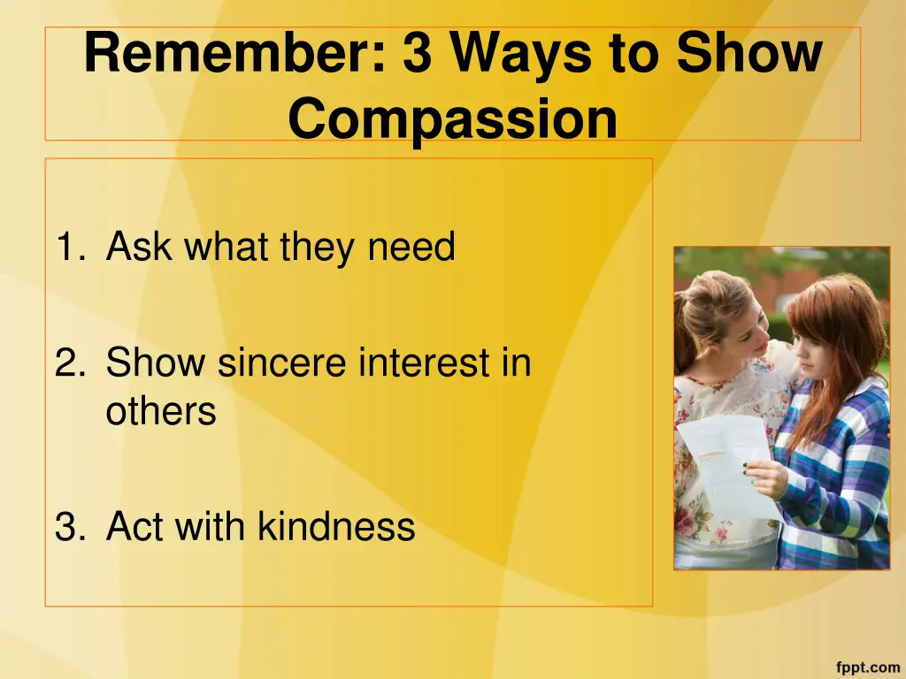 remember 3 ways to show compassion