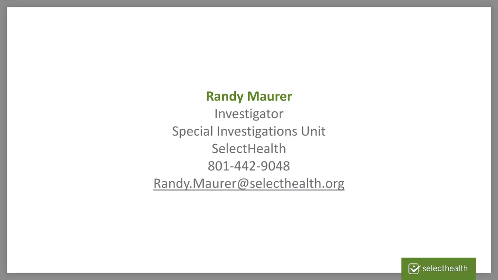 randy maurer investigator special investigations