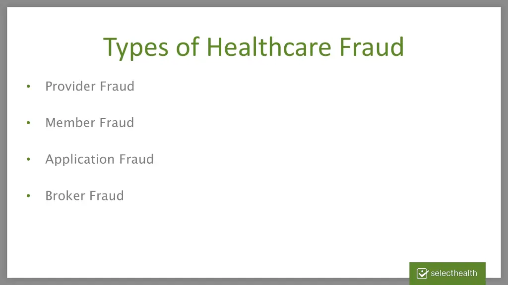 types of healthcare fraud