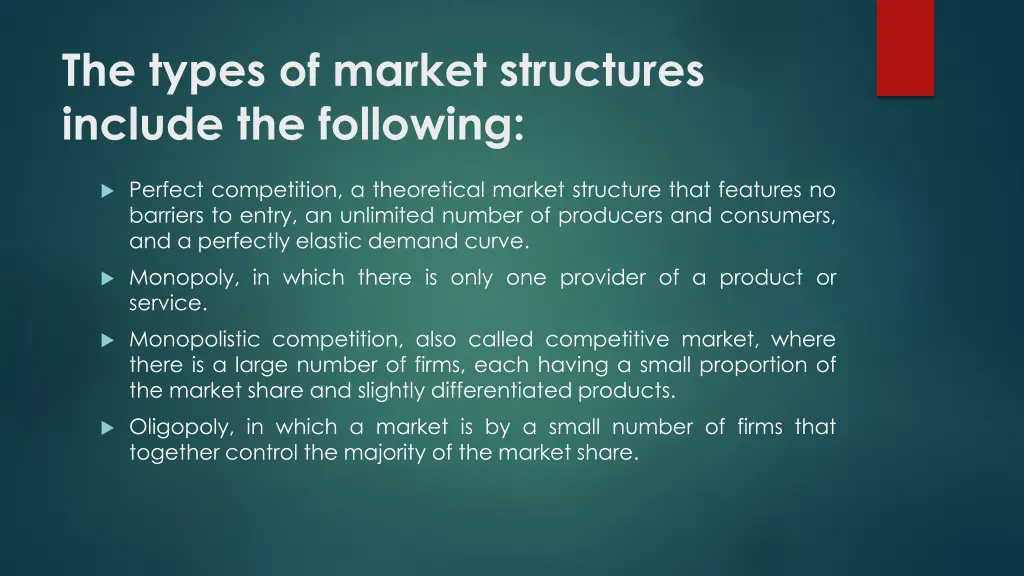 the types of market structures include