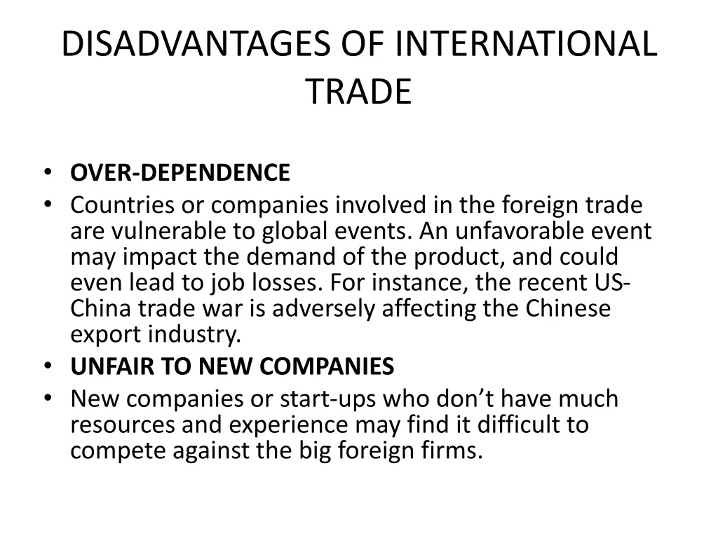 disadvantages of international trade