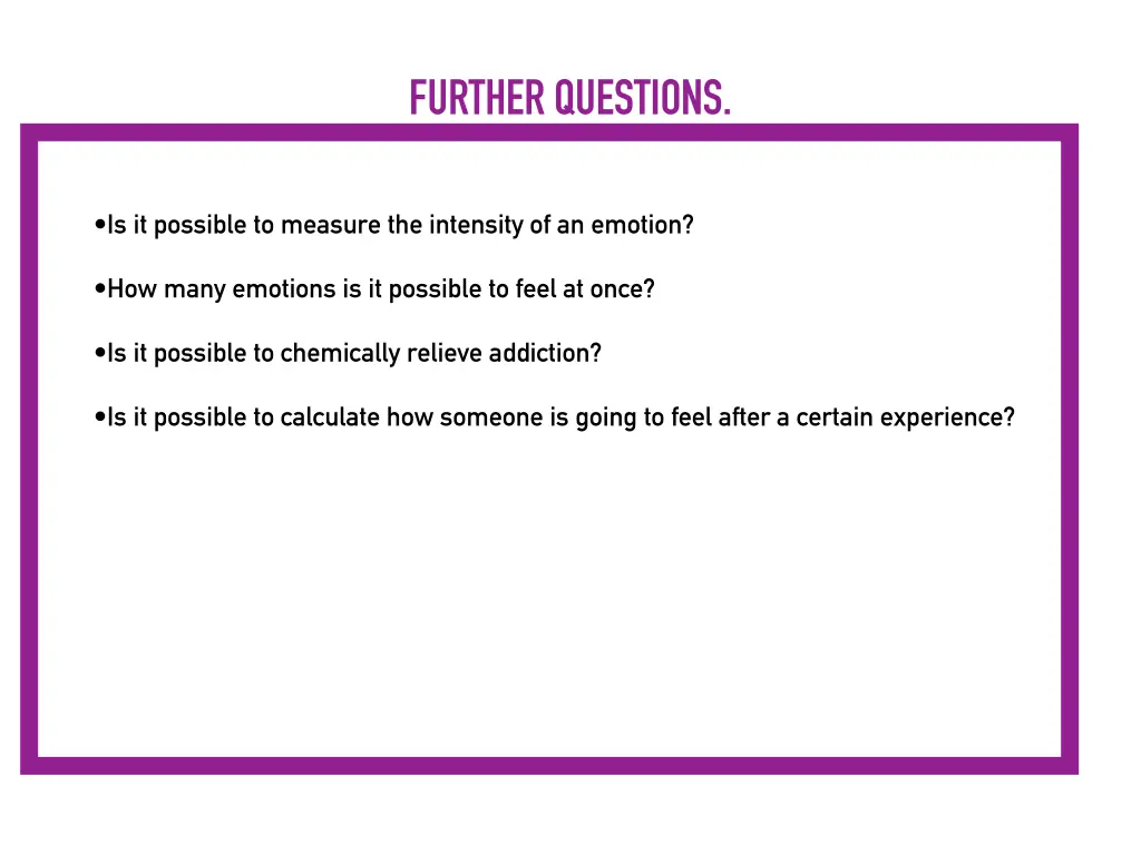 further questions