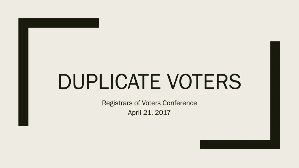 duplicate voters