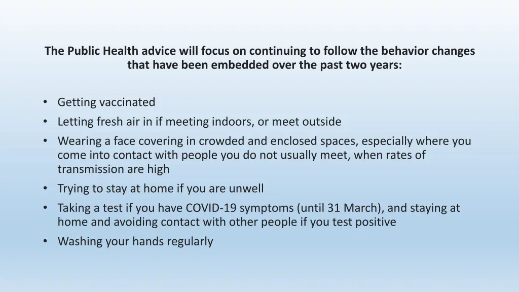 the public health advice will focus on continuing