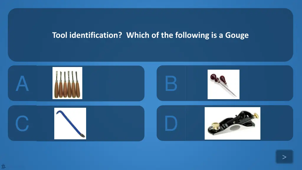 tool identification which of the following