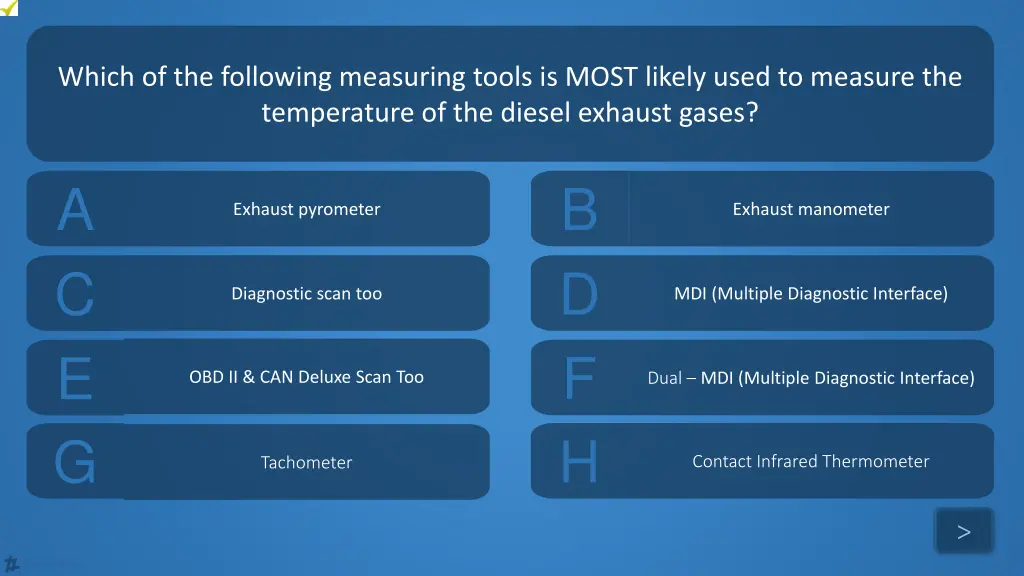 which of the following measuring tools is most
