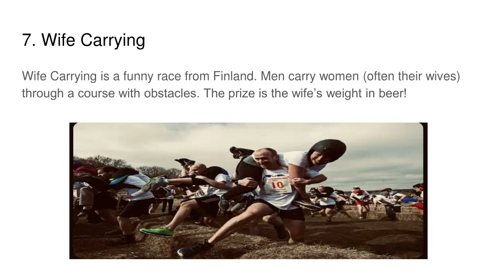 7 wife carrying
