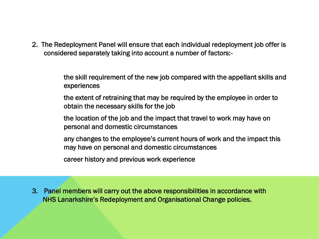 2 the redeployment panel will ensure that each