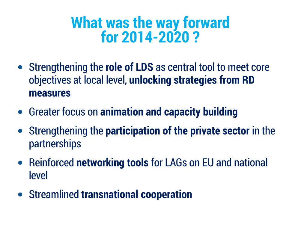 what was the way forward for 2014 2020