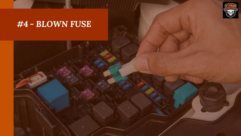 4 blown fuse