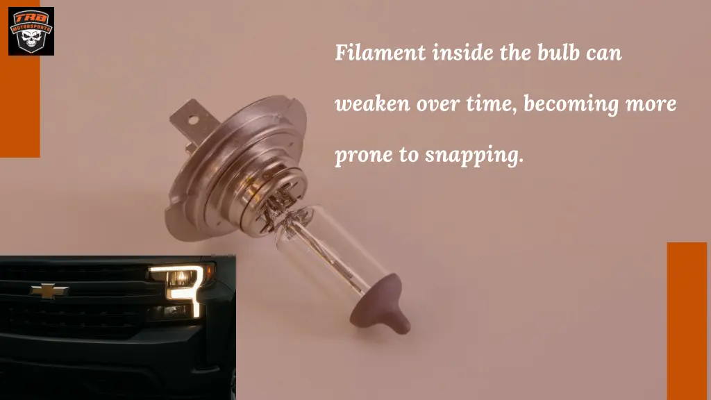 filament inside the bulb can