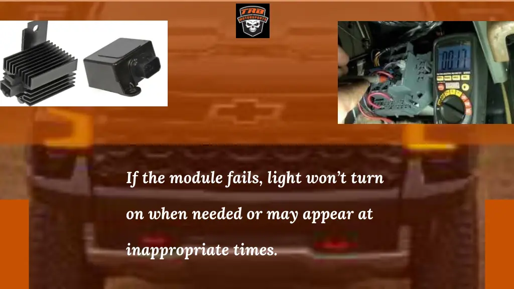 if the module fails light won t turn