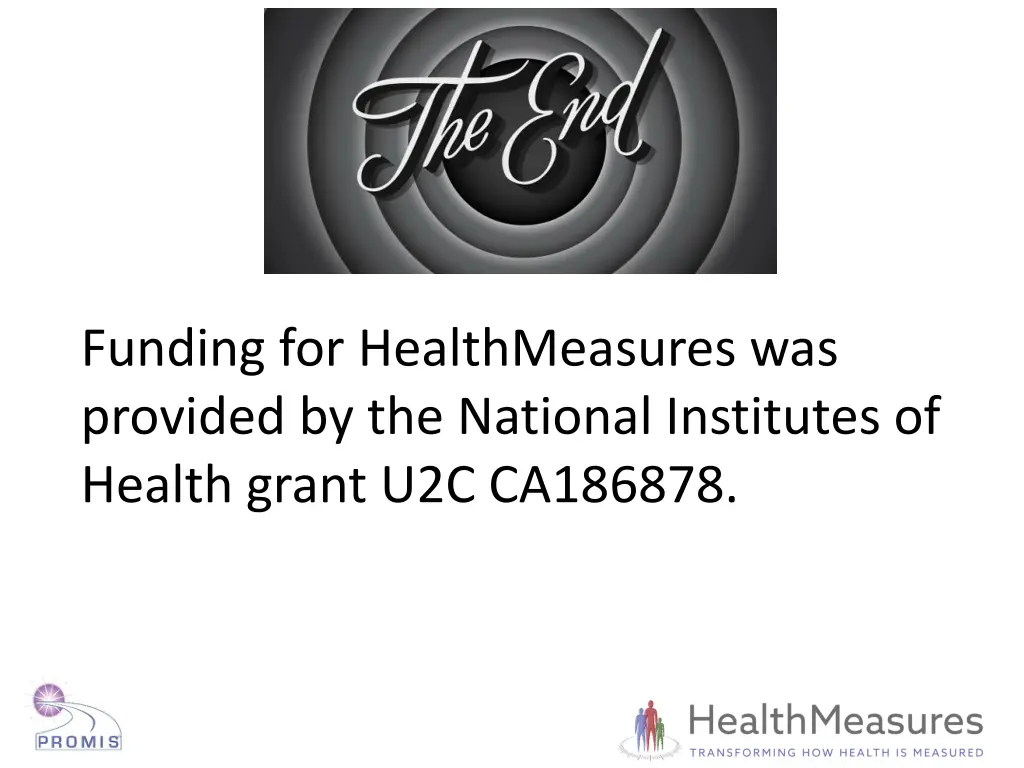 funding for healthmeasures was provided