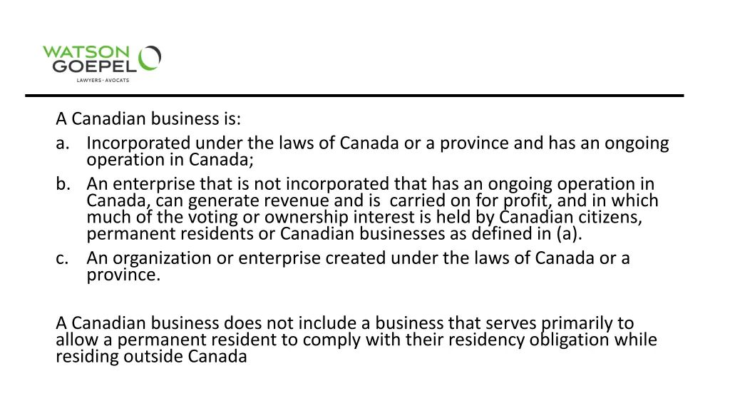 a canadian business is a incorporated under