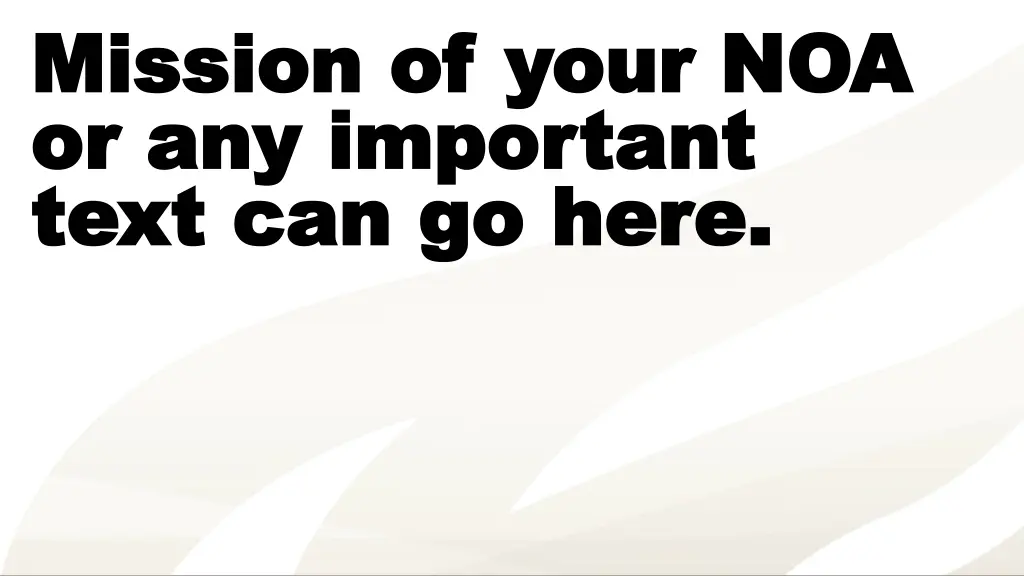 mission of your noa mission of your