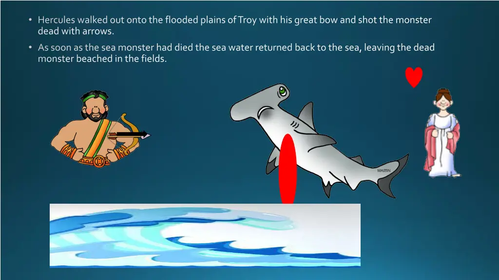 hercules walked out onto the flooded plains