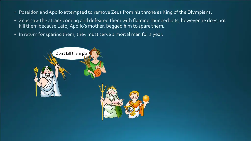 poseidon and apollo attempted to remove zeus from