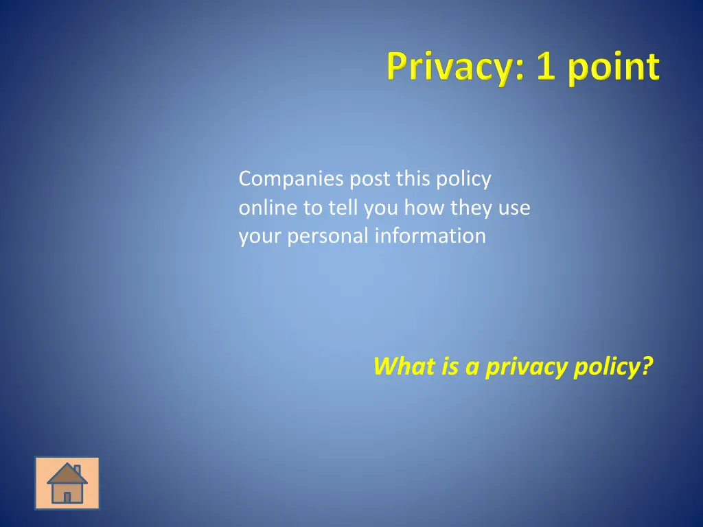 companies post this policy online to tell