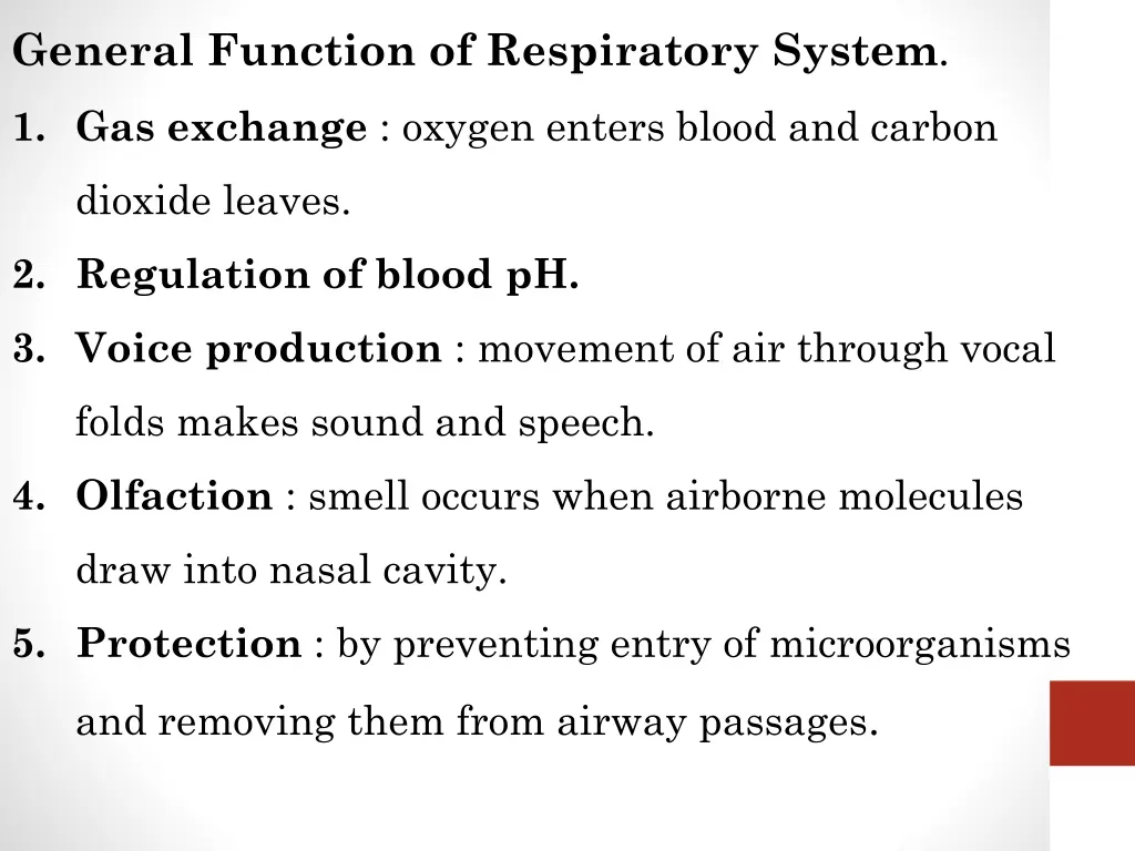 general function of respiratory system