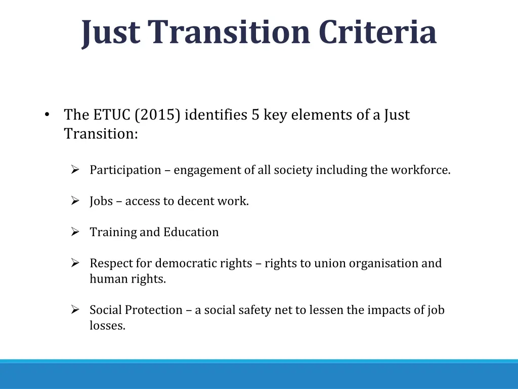 just transition criteria