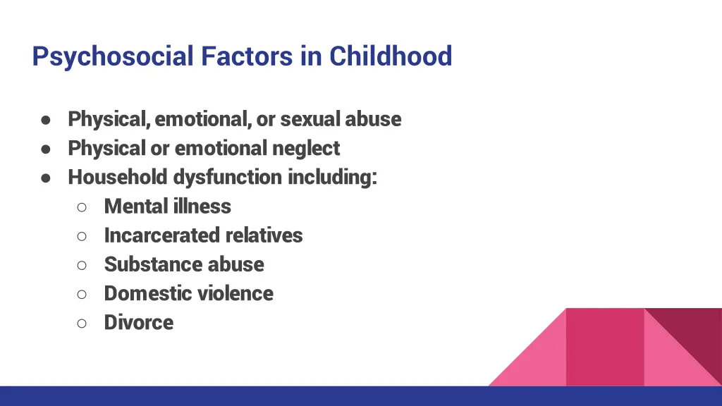 psychosocial factors in childhood