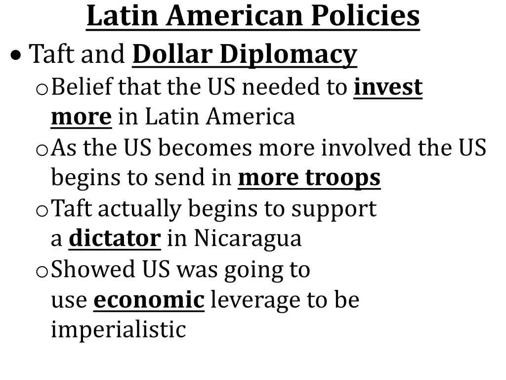 latin american policies taft and dollar diplomacy