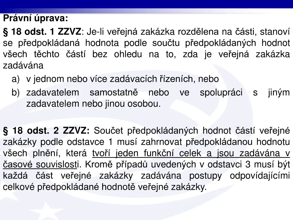 pr vn prava 18 odst 1 zzvz