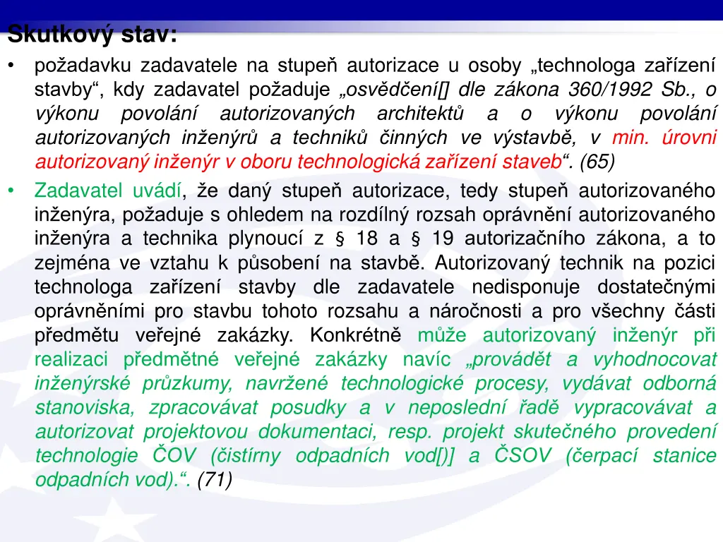 skutkov stav po adavku zadavatele na stupe