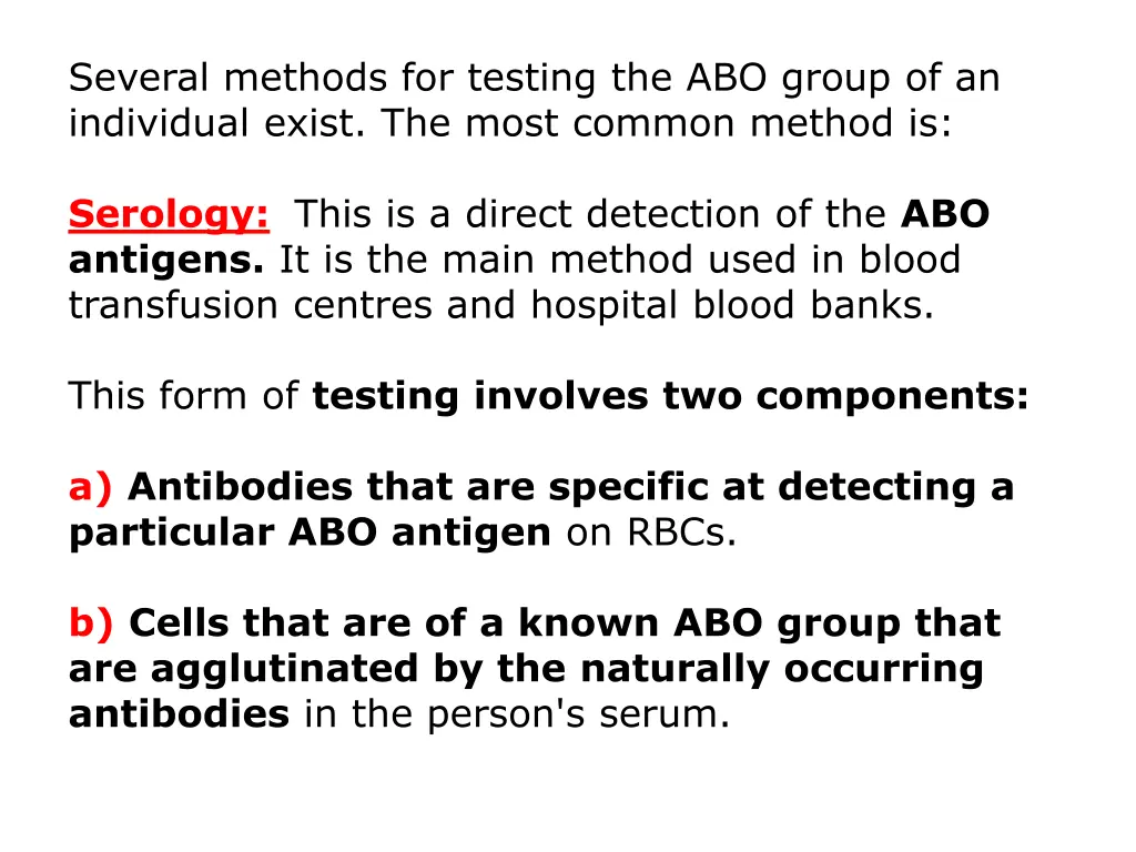 several methods for testing the abo group