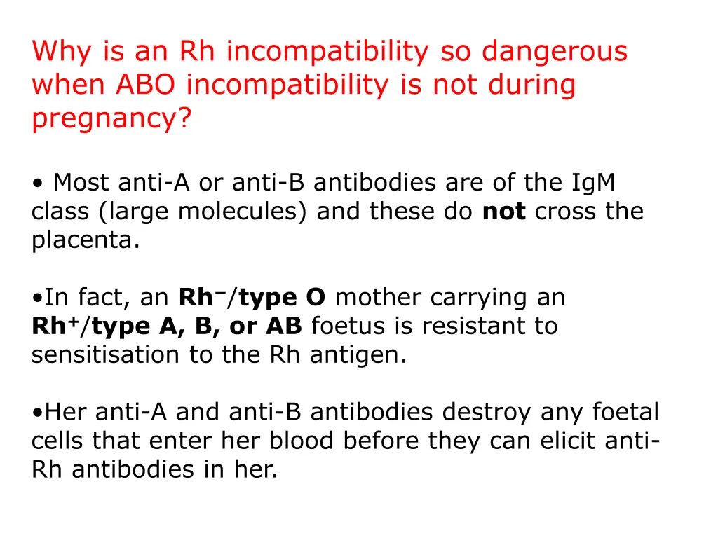 why is an rh incompatibility so dangerous when