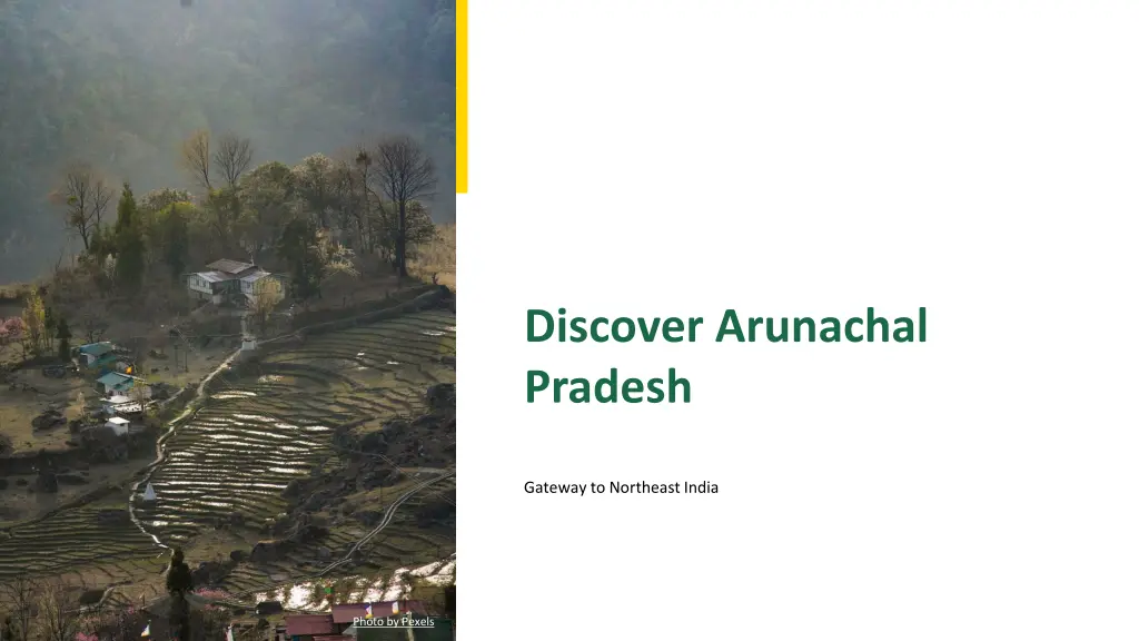 discover arunachal pradesh