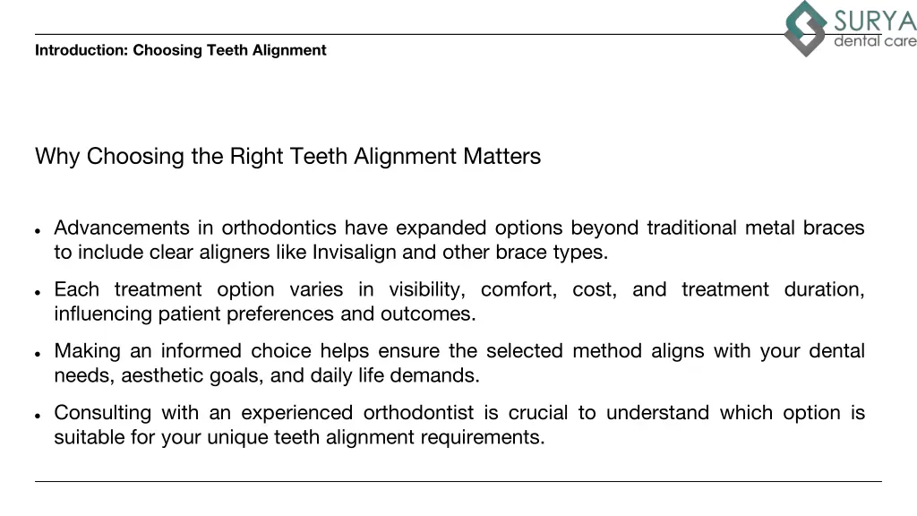 introduction choosing teeth alignment