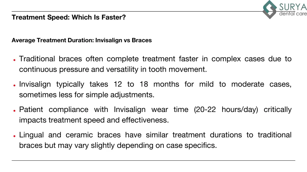 treatment speed which is faster