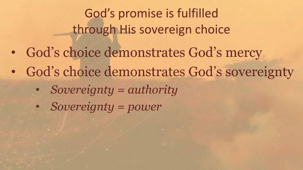 god s promise is fulfilled through his sovereign 5