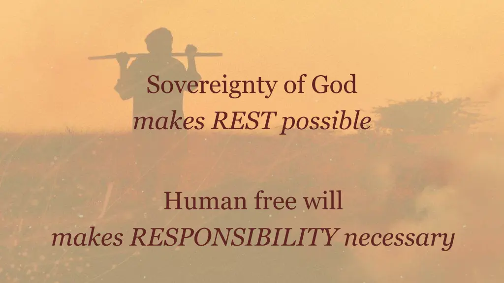 sovereignty of god makes rest possible