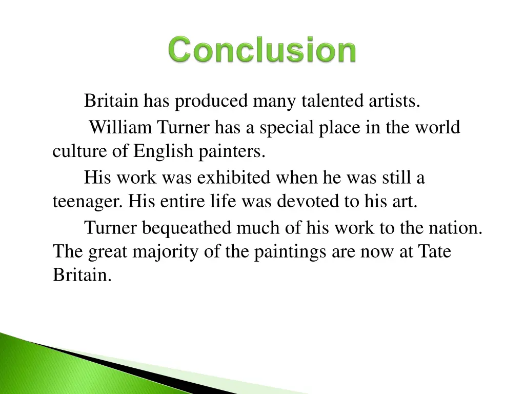 britain has produced many talented artists