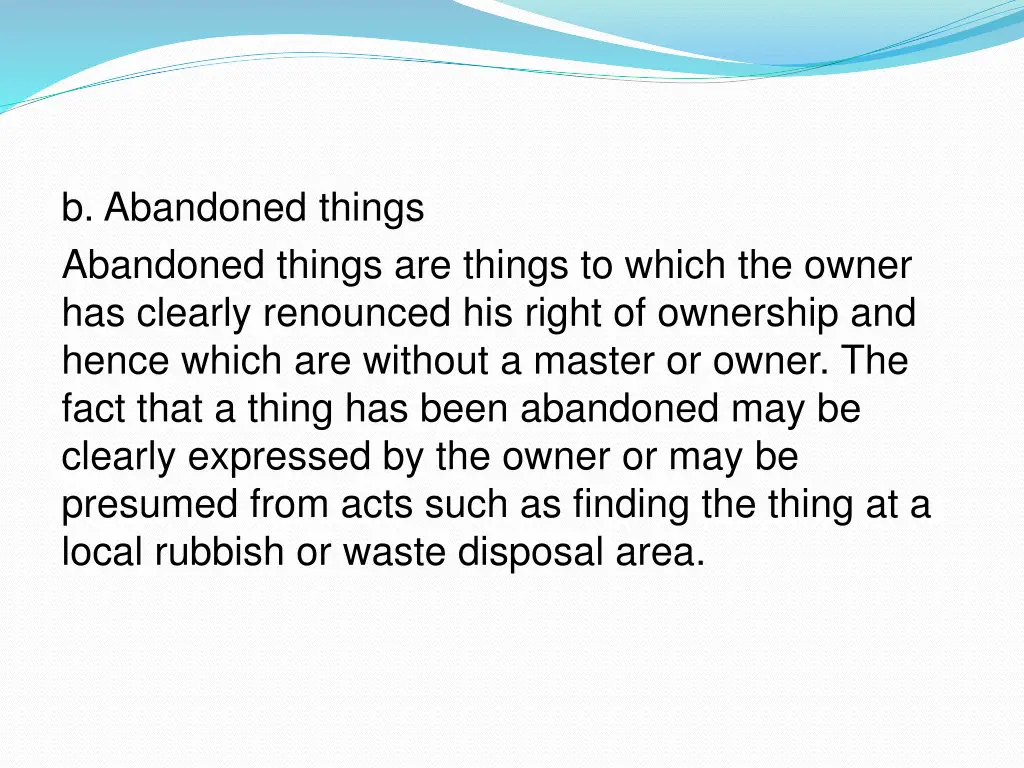 b abandoned things abandoned things are things