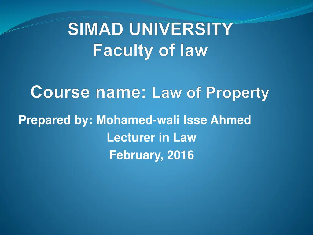prepared by mohamed wali isse ahmed lecturer