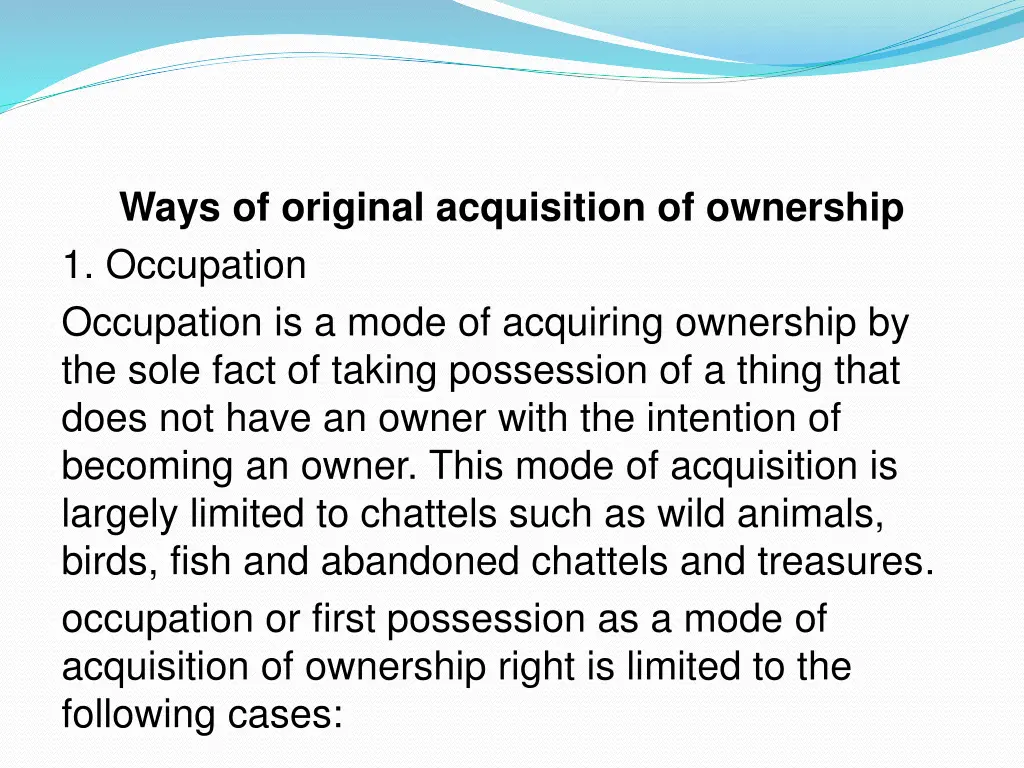 ways of original acquisition of ownership
