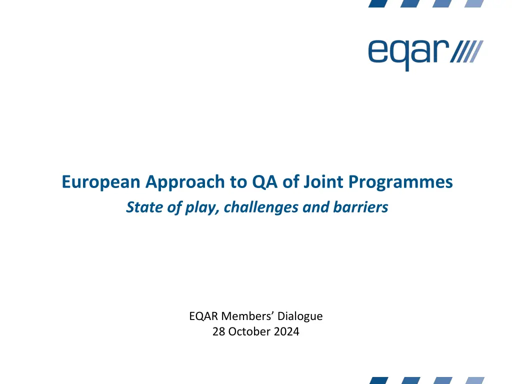 european approach to qa of joint programmes state