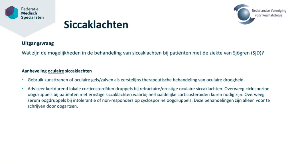 siccaklachten 2