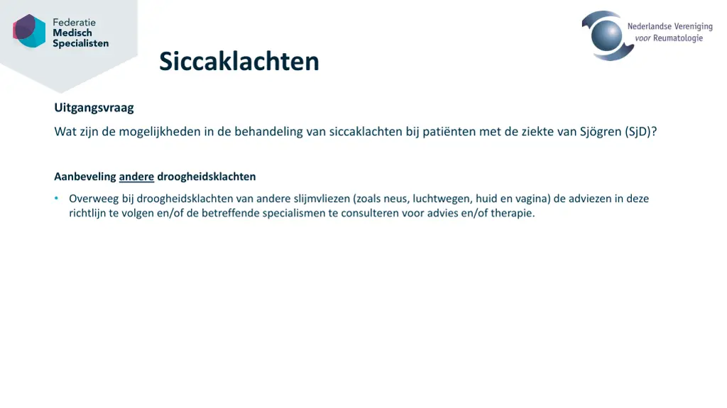 siccaklachten 3